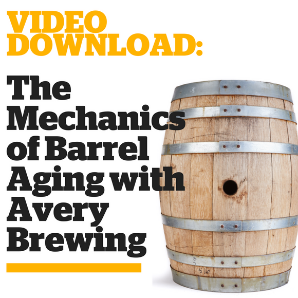 The Mechanics of Barrel Aging with Avery Brewing (Video Download) - Craft Beer & Brewing