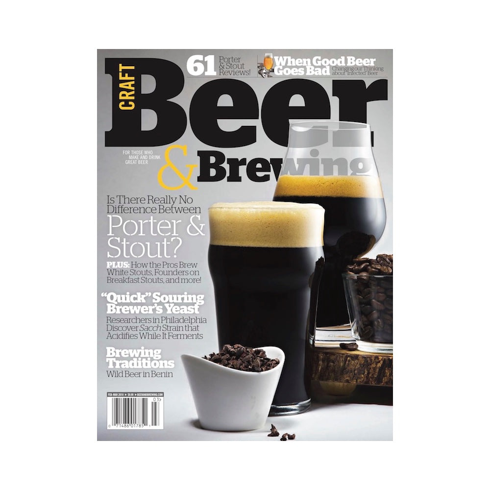 Porter & Stout (Feb-Mar 2018 Issue) - Craft Beer & Brewing