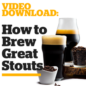 How to Brew Great Stouts (Video Download) - Craft Beer & Brewing