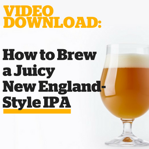 How to Brew a Juicy New England-Style IPA (Video Download) - Craft Beer & Brewing