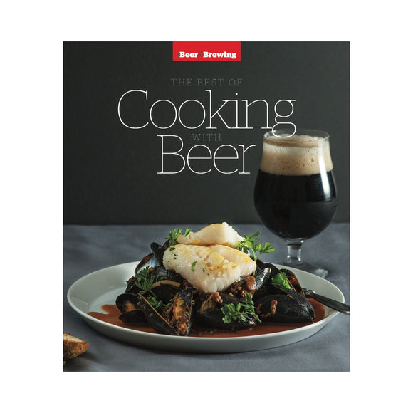 The Best of Cooking with Beer Cookbook (Print) - Craft Beer & Brewing