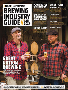 Brewing Industry Guide Fall 2017 - Craft Beer & Brewing
