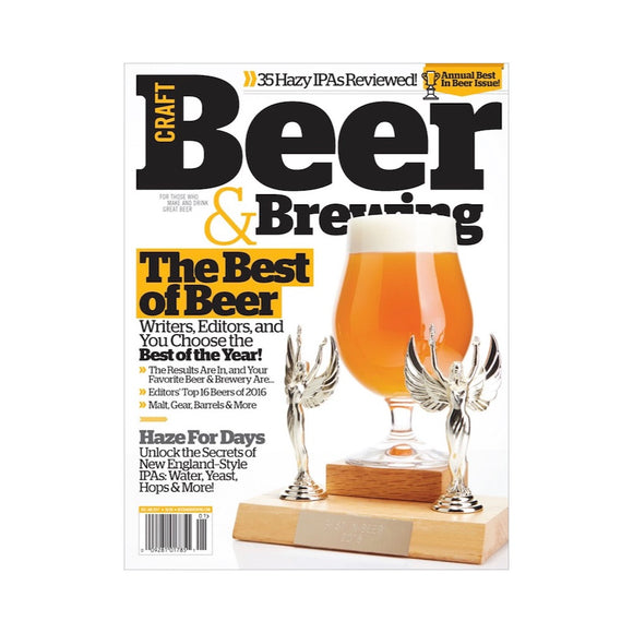 December 2016 - January 2017 Issue (The Best of Beer) - Craft Beer & Brewing
